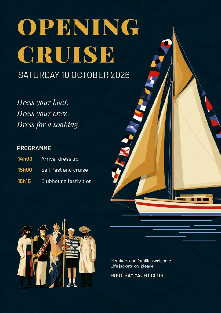 Invitation poster for the Hout Bay Yacht Club Opening Cruise on Saturday 10 October 2026, showing a sailboat dressed with signal flags